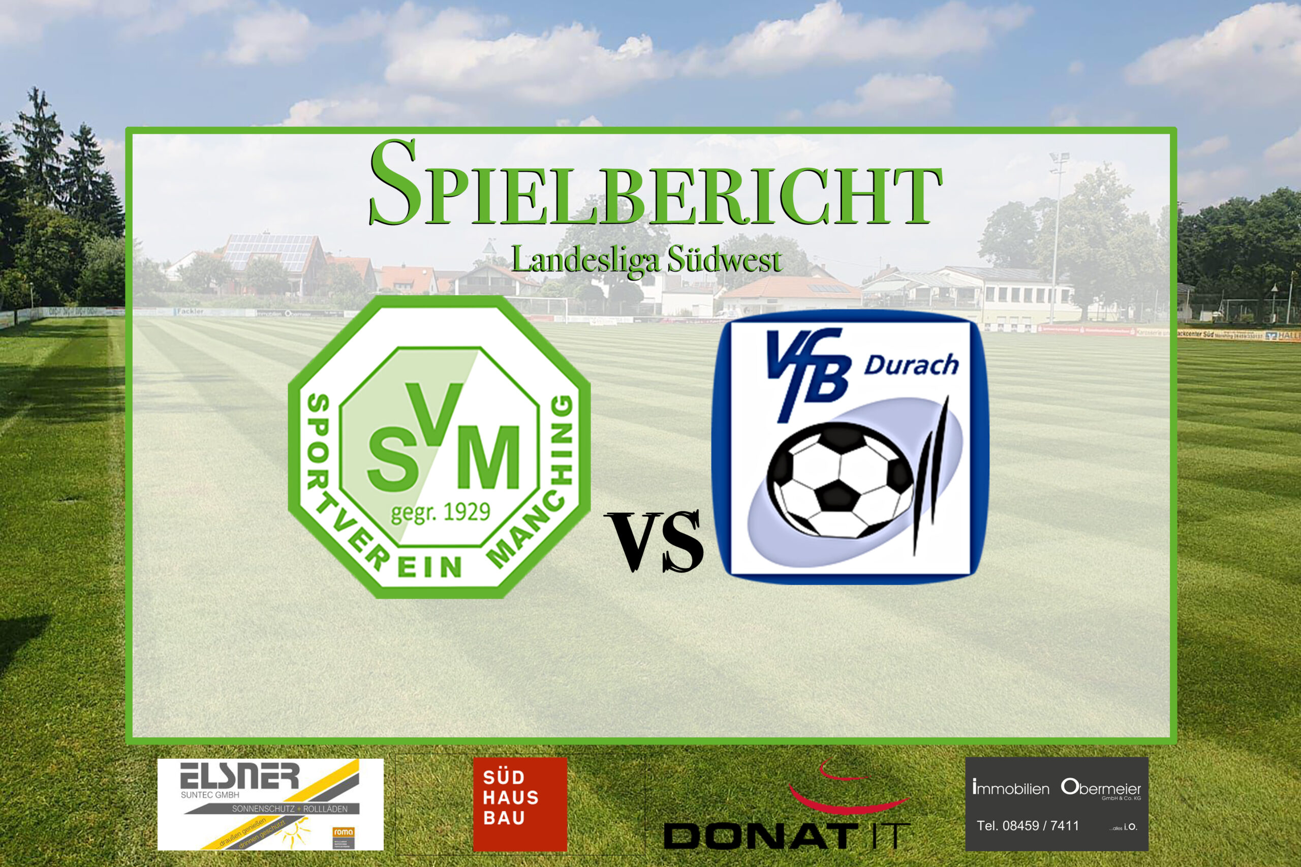 Fußball-Krimi mit Meisinger-HattrickLandesliga: Manching dreht gegen den Zweiten Durach die Partie – und kassiert in der Nachspielzeit den Nackenschlag post thumbnail image